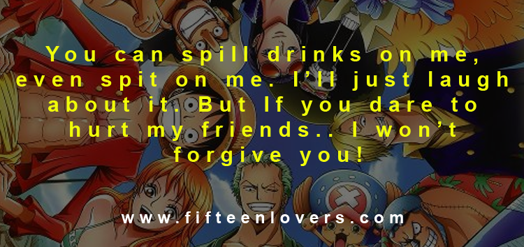 One Piece Anime Quotes  Fifteen Lovers